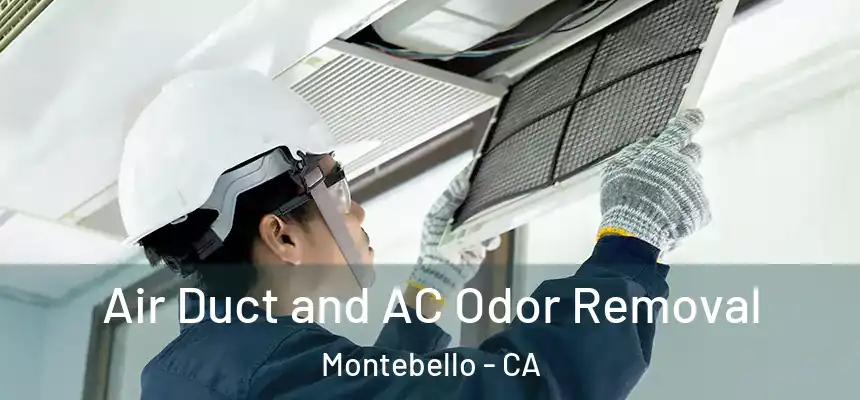  Air Duct and AC Odor Removal Montebello - CA